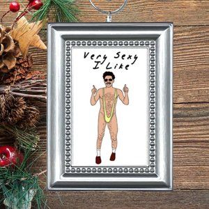 Borat VERY SEXY I LIKE Sacha Baron Cohen Christmas Tree Ornament‎